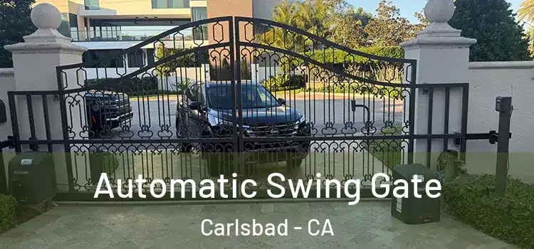  Automatic Swing Gate Carlsbad - CA