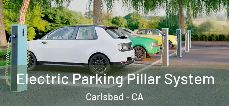  Electric Parking Pillar System Carlsbad - CA
