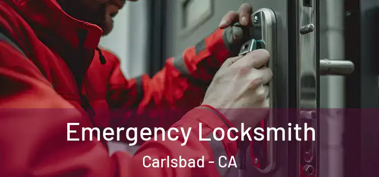  Emergency Locksmith Carlsbad - CA