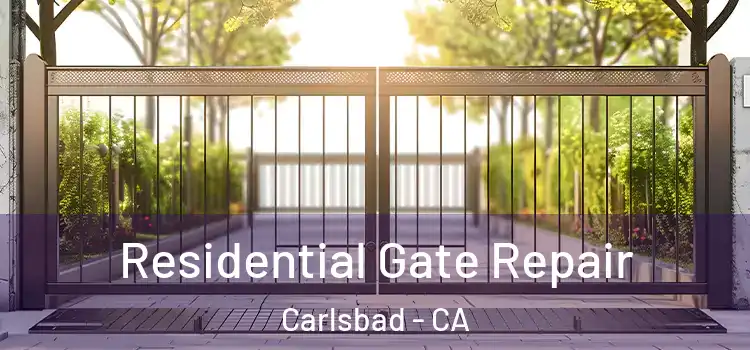  Residential Gate Repair Carlsbad - CA