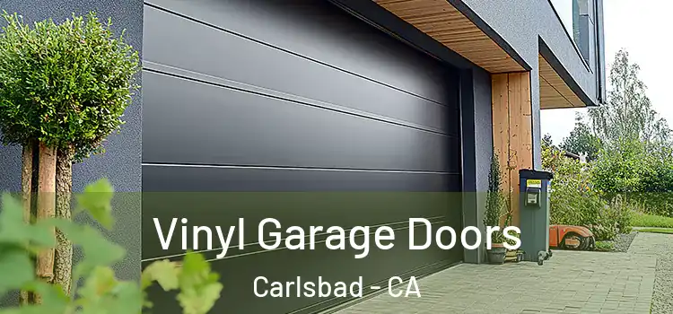  Vinyl Garage Doors Carlsbad - CA